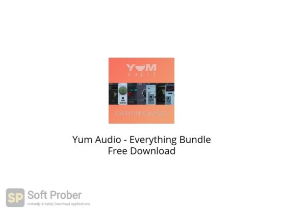 Yum Audio Everything Bundle Free Download Softprober.com