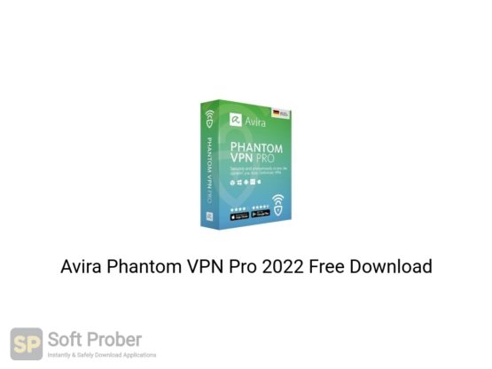Avira Phantom VPN Pro 2022 Free Download Softprober.com