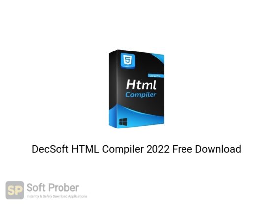 DecSoft HTML Compiler 2022 Free Download Softprober.com