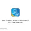 Intel Graphics Driver for Windows 10 2022 Free Download