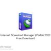 Internet Download Manager (IDM) 6 2022 Free Download