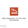 Office Timeline Plus Pro Pro Plus 2022 Free Download