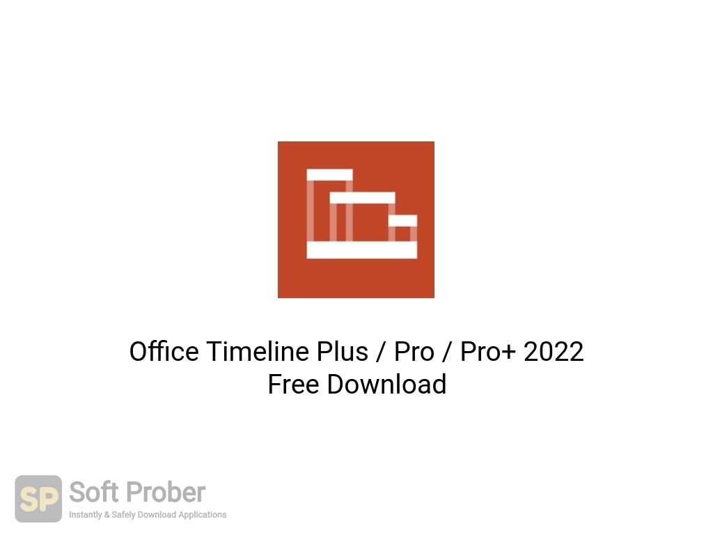 downloading Office Timeline Plus / Pro 7.02.01.00
