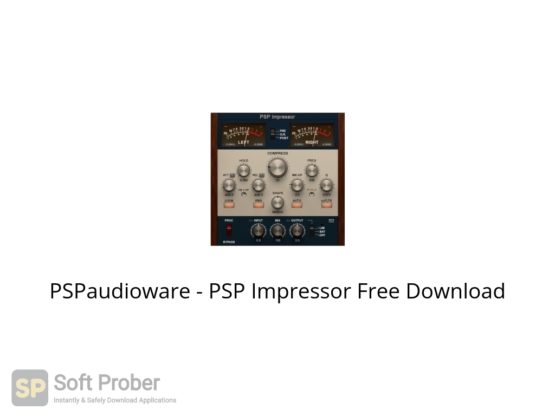 PSPaudioware PSP Impressor Free Download Softprober.com