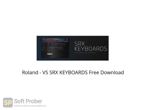 Roland VS SRX KEYBOARDS Free Download Softprober.com