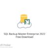 SQL Backup Master Enterprise 2022 Free Download