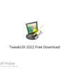 TweakUIX 2022 Free Download