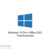 Windows 10 Pro Plus Office 2021 Free Download