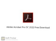 Adobe Acrobat Pro DC 2022 Free Download Softprober.com