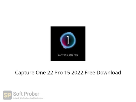 Capture One 22 Pro 15 2022 Free Download Softprober.com