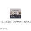 Fuse Audio Labs – VREV-140 2022 Free Download
