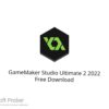 GameMaker Studio Ultimate 2 2022 Free Download