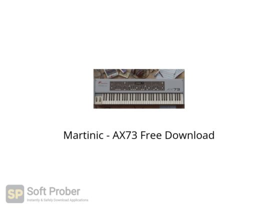 Martinic AX73 Free Download Softprober.com