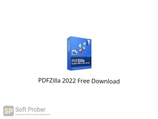 PDFZilla 2022 Free Download Softprober.com