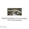 SpeedTree Modeler 9 Cinema Edition 2022 Free Download