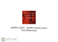 Spitfire Audio Spitfire Studio Brass Free Download Softprober.com
