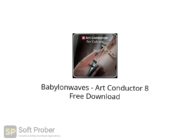 Babylonwaves Art Conductor 8 Latest Version Download Softprober.com