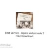 Best Service – Alpine Volksmusik 2 2022 Free Download