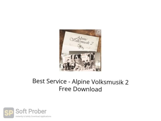 Best Service Alpine Volksmusik 2 Free Download Softprober.com