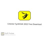 Cinestar SynthEdit 2022 Free Download Softprober.com