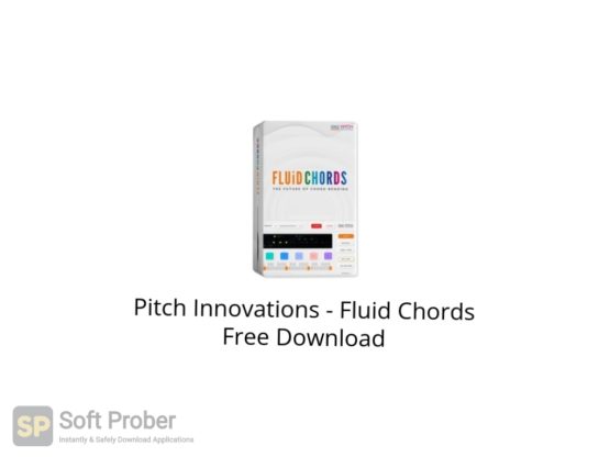 Pitch Innovations Fluid Chords Free Download Softprober.com