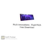 Pitch Innovations Fluid Pitch Free Download Softprober.com