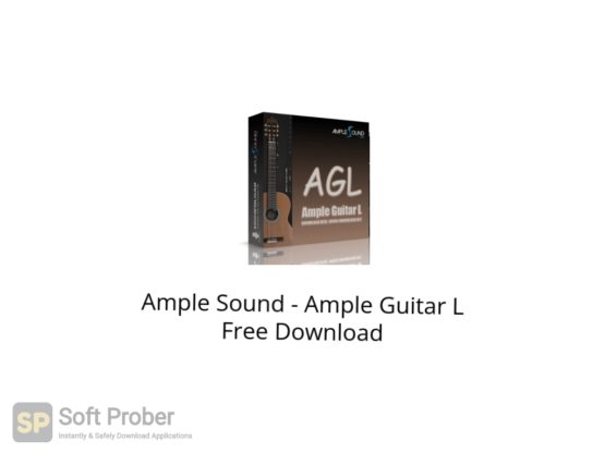 Ample Sound Ample Guitar L Free Download Softprober.com