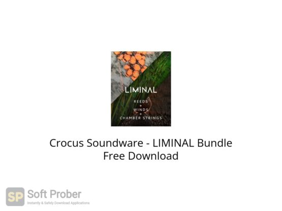 Crocus Soundware LIMINAL Bundle Free Download Softprober.com