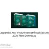 Kaspersky Anti-Virus/Internet/Total Security 2021 Free Download