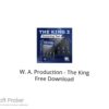 WA Production – The King 2 2022 Free Download