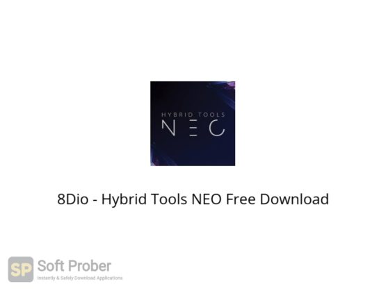 8Dio Hybrid Tools NEO Free Download Softprober.com