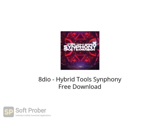 8dio Hybrid Tools Synphony Free Download Softprober.com