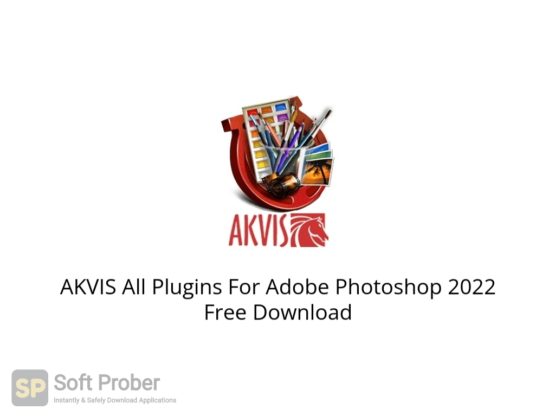 AKVIS All Plugins For Adobe Photoshop 2022 Free Download Softprober.com