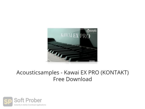 Acousticsamples Kawai EX PRO (KONTAKT) Free Download-Softprober.com