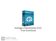 Auslogics BoostSpeed 2022 Free Download-Softprober.com