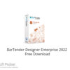 BarTender Designer Enterprise 2022 Free Download