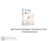 BarTender Designer Enterprise 2022 Free Download-Softprober.com