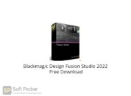 Blackmagic Design Fusion Studio 2022 Free Download-Softprober.com