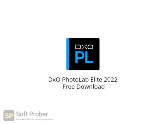 DxO PhotoLab Elite 2022 Free Download-Softprober.com
