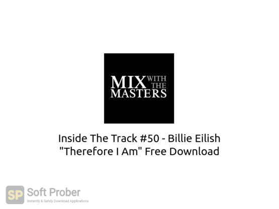 Inside The Track #50 Billie Eilish Therefore I Am Free Download Softprober.com