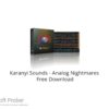 Karanyi Sounds – Analog Nightmares KONTAKT Free Download