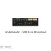 Lindell Audio – SBC 2022 Free Download