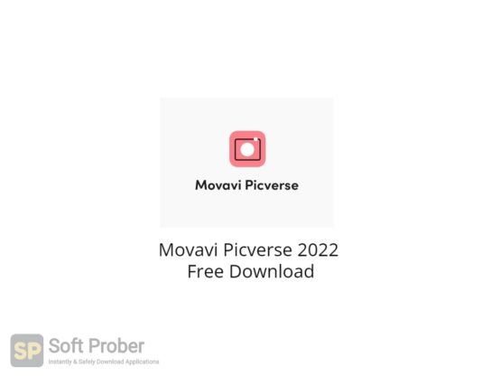 Movavi Picverse 2022 Free Download-Softprober.com