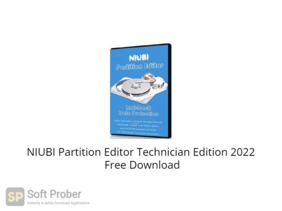 NIUBI Partition Editor Technician Edition 2022 Free Download-Softprober.com