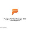 Paragon Partition Manager 2023 Free Download
