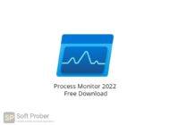 Process Monitor 2022 Free Download-Softprober.com