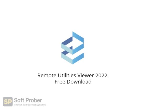 Remote Utilities Viewer 2022 Free Download-Softprober.com