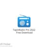 TapinRadio Pro 2022 Free Download