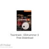 Toontrack – EZdrummer 3 Free Download