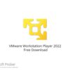 VMware Workstation Player 2022 Free Download